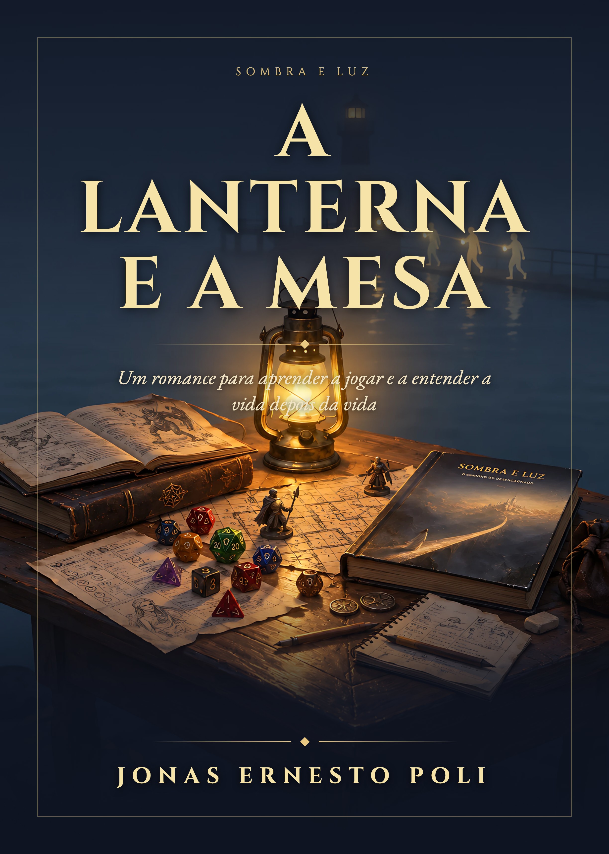 Capa de A Lanterna e a Mesa