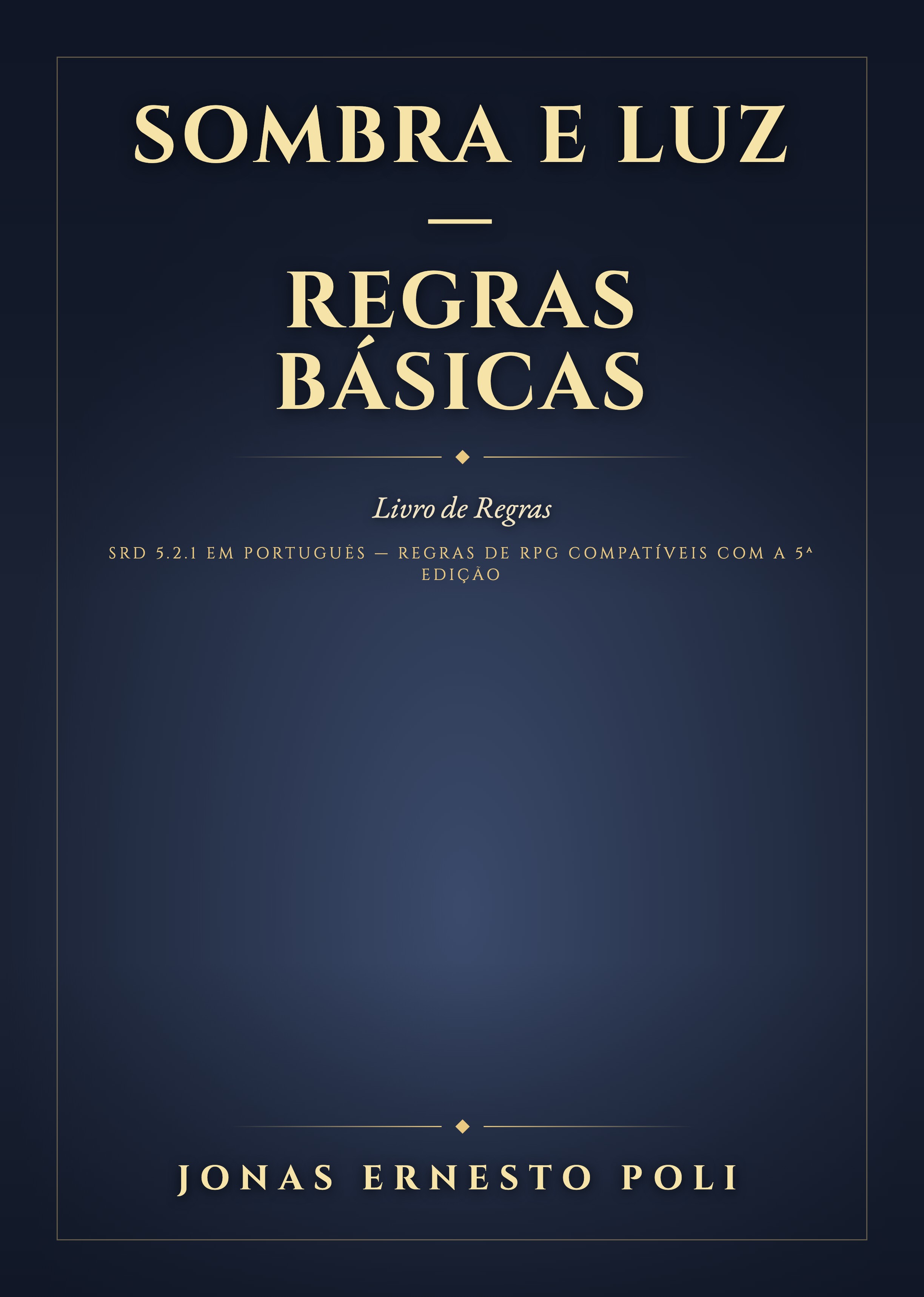 Capa de Sombra e Luz — Regras Básicas