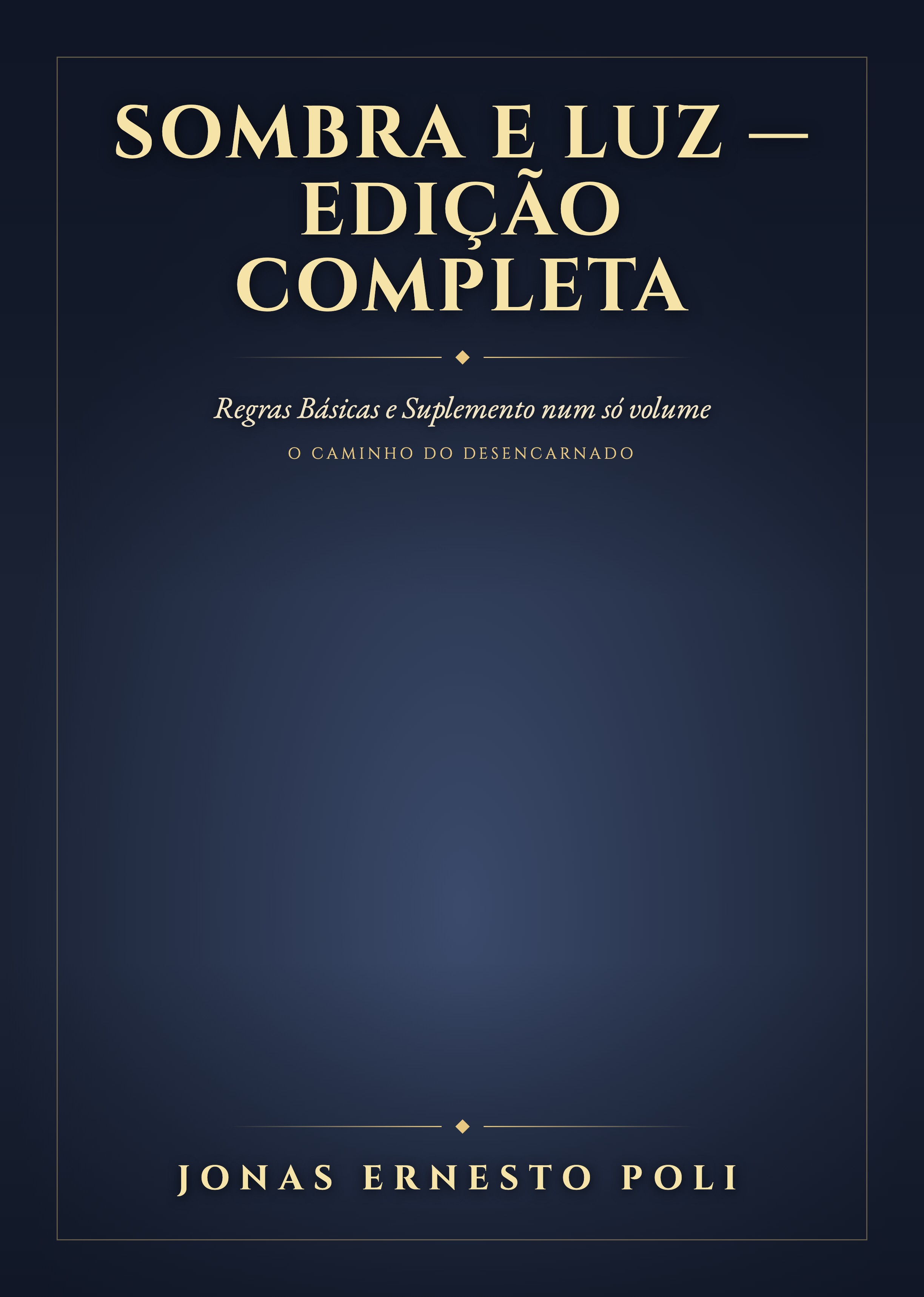 Capa de Sombra e Luz — Edição Completa